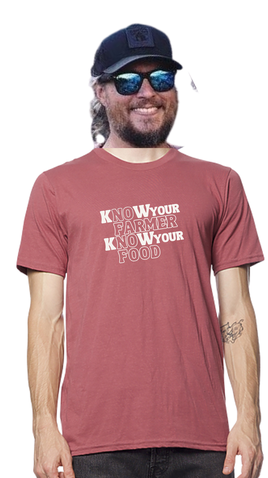Know Your Farmer, Know Your Food t-shirt